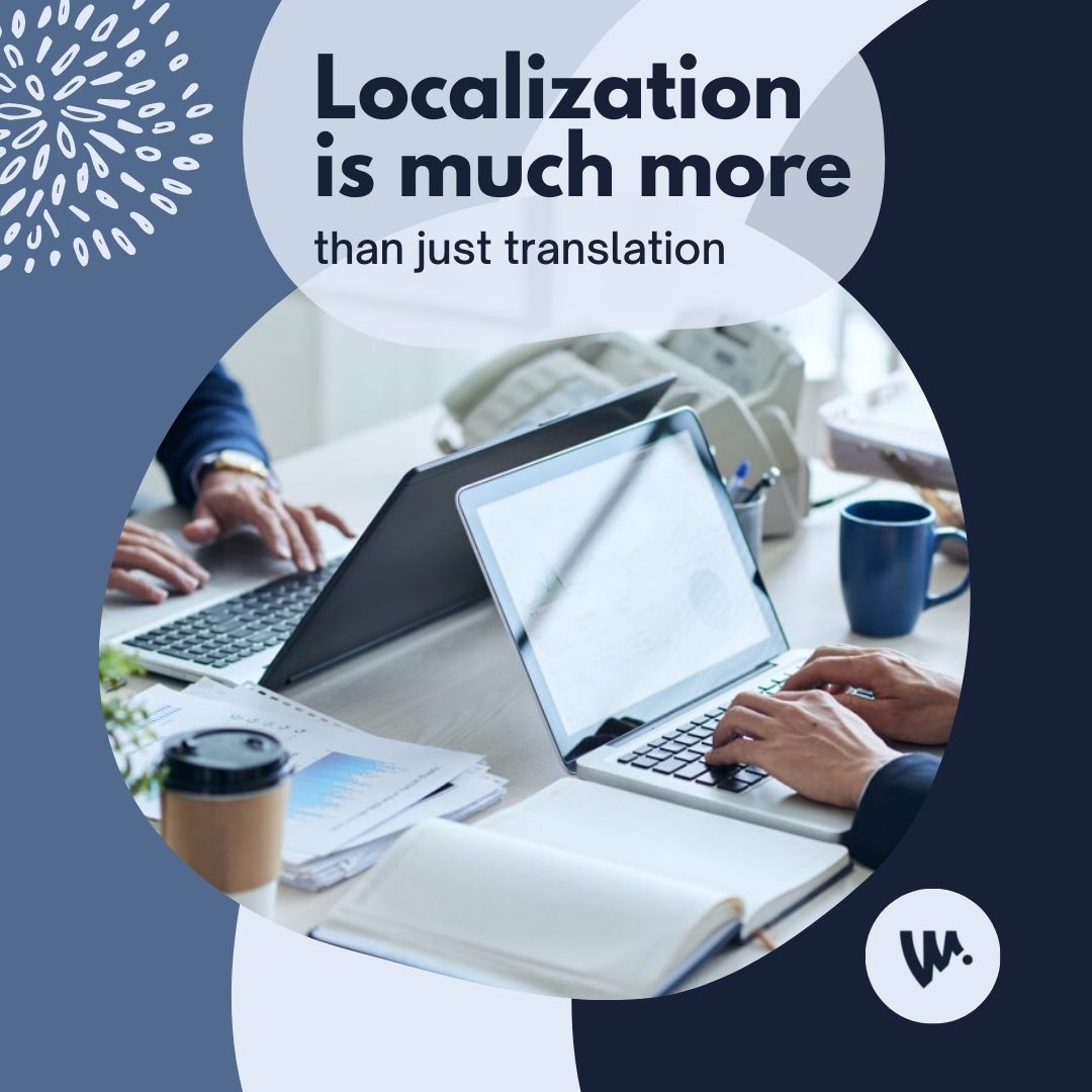 localizaion is much more than just translation